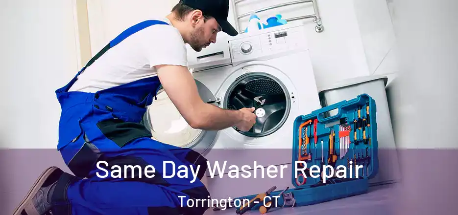  Same Day Washer Repair Torrington - CT