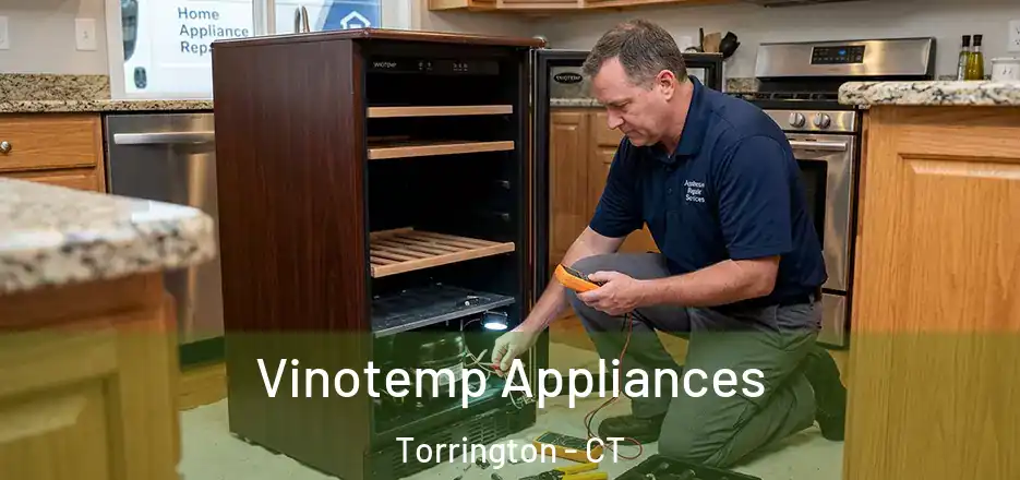  Vinotemp Appliances Torrington - CT